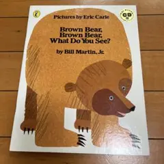 Brown bear,brown bear,what do you see?