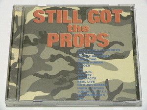 V.A. / STILL GOT THE PROPS // remix Pete Rock A.D.O.R. BRAND NUBIAN INI K-Solo DAS EFX BUSH BABEES