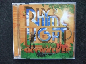 CDアルバム　　RYO the SKYWALKER RHYME LIGHT　 　帯付き