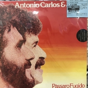 【新宿ALTA】ANTONIO CARLOS & JOCAFI/PASSARO FUGIDO(8226831)