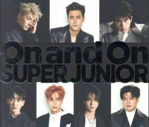 Ｏｎ　ａｎｄ　Ｏｎ（ファンクラブ限定盤）／ＳＵＰＥＲ　ＪＵＮＩＯＲ