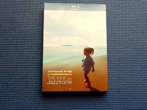 BD virtual trip MUSIC EDITION THE VIEW WITH Jazztronik　ジャズトロニック ジャズトロ ブルーレイル Blu-ray Disc　