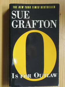 洋書『"O" Is For Outlaw』 Sue Grafton