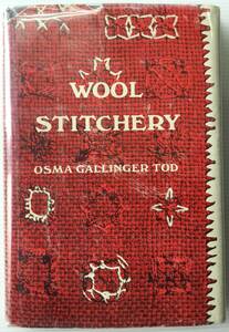 ■ARTBOOK_OUTLET■ 85-052 ★ 刺繍 ウールのステッチ WOOL STITCHERY Osma Gallinger Tod オリジナル版