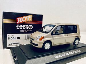 【送料無料】1/43 EBBRO HONDA Mobilio ホンダ モビリオ L.Brown