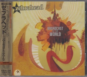 ゼブラヘッド Zebrahead / ブロードキャスト・トゥ・ザ・ワールド ★中古盤 /211003