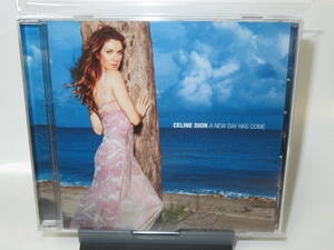 Celine Dion / A New Day Has Come