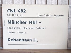 CNL シティナイトライン サボ 459 Hans Christian Andersen号 Munchen Kobenhavn