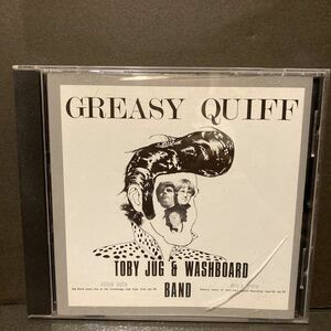 TOBY JUG & WASHBOARD BAND / Greasy Quiff 1973