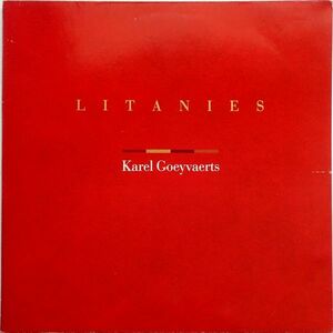 カレル・フイヴェールツ Karel Goeyvaerts - Litanies 