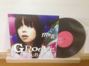 プロモオンリー 10inch LP MEG 「GROOVE TUBE」 mg-0001 フリッパーズ・ギターのカバー メグ グルーヴ・チューブ