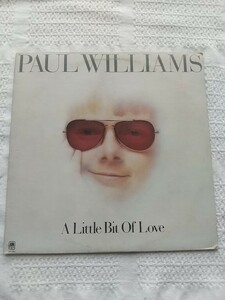 LP　Paul Williams　a little bit of love　ポール・ウィリアムス　小さな幸福　米盤　歌詞・内袋付き