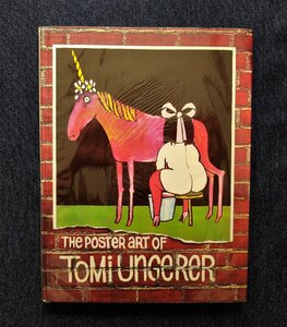 トミー・ウンゲラー ポスター作品集 1971年 The Poster Art of Tomi Ungerer 洋書 カートゥーン 風刺画 イラスト