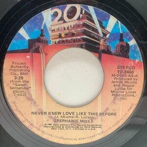 【MELLOW DISCO CLASSIC】USオリジ 7インチ STEPHANIE MILLS Never Knew Love Like This Before (