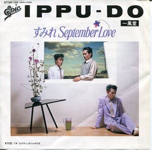 即買　EP盤　一風堂　すみれ September Love／ルナティック・シャドゥズ