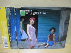 say a little prayer Dream