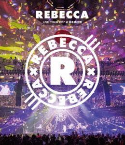 [Blu-Ray]REBECCA LIVE TOUR 2017 at 日本武道館 REBECCA