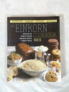 TS4307_Ts◆モデルR展示品◆洋書◆料理本 レシピ◆THE EINKORN COOK BOOK◆W192 H235 D12◆