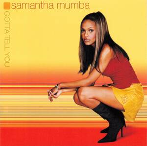【輸入盤】 Samantha Mumba - Gotta Tell You