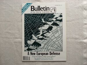 【原子力科学者会報 英語】 Bulletin of the Atomic Scientists 1988-9 /A New European Defense /核科学者紀要 学術誌 核兵器 軍備管理