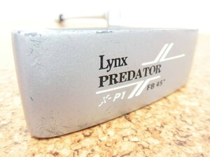 ♪Lynx リンクス PREDATOR X プレデター エックス X-P1 FB 45° パター 34インチ 純正スチールシャフト 中古品♪T0569