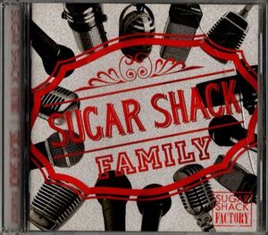 CD★SUGAR SHACK FAMILY / SUGAR SHACK FACTORY