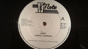 ☆彡美品！！☆彡送料無料！！　　Carrol Thompson 　Baby　 英Sky Note盤・12inch 　LOVERS REGGAE　有名カバー曲　ナイスです。