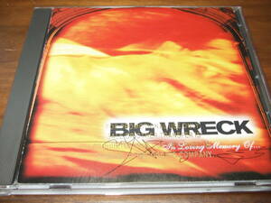 Big Wreck 《 In Loving Memory of 》★US歌ものロック