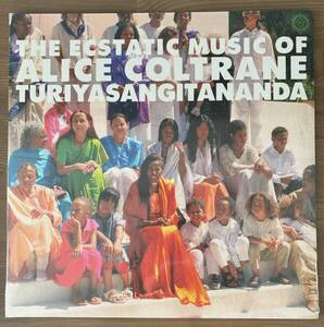 Alice Coltrane, Turiyasangitananda The Ecstatic Music Of Alice Coltrane Turiyasangitananda 新品未開封レコード　2017年リイシュー