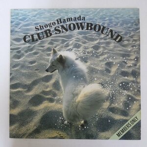 48000702;【国内盤/12inch/プロモ】浜田省吾 Shogo Hamada / Club Snowbound