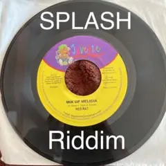 Splash Riddim Red Rat / Mix Up Melicia