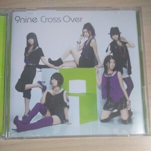 RR076　CD+DVD　９nine　CD　１．Cross Over　２．マテリアルワールド　３．１１９