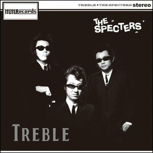 新品W紙ジャケット仕様CD/THE SPECTERS ザ・スペクターズ『トレブル TREBLE』篠原太郎/MEMBERセルフプロデュース作/2ndアルバム/MMRECORDS