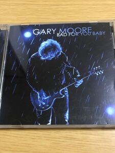 [CD] GARY MOORE/ゲイリー・ムーア/BAD FOR YOU BABY／国内盤帯付き