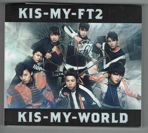 KIS-MY-WORLD　通常盤　Kis-My-Ft2　キスマイ　CD