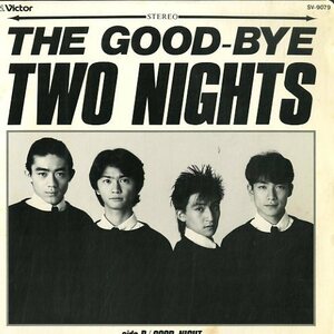 C00109528/【即決/送料無料】EP/The Good-Bye(歴代ジャニーズ)「Two Nights / Good Night (Hark The Angels Come)」