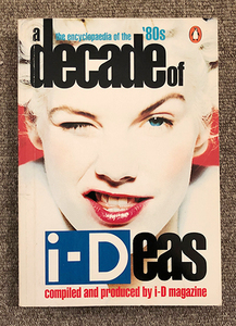 ◆1990年刊行 i-D Magazine 1980-1990 a decade of i-Deas 美品 ワールズエンド/ヴィヴィアン・ウエストウッド/マルコム・マクラレン