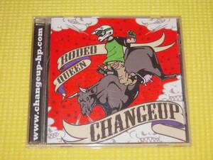 CD★即決★CHANGE UP★RODEO QUEEN