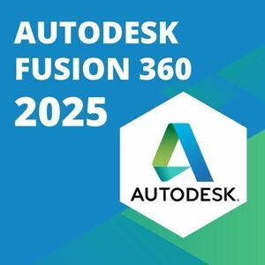 【3台利用可】 Autodesk Fusion 360 2022～2025 Win64bit/Mac　メーカーサイトの利用・登録・サポート・アップデート等付属