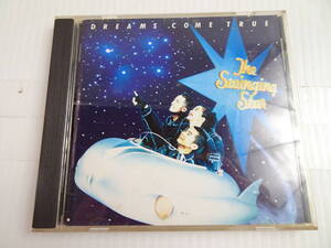 L244・DREAMS COME TRUE - THE SWINGING STAR CD 動作確認済 中古現状品