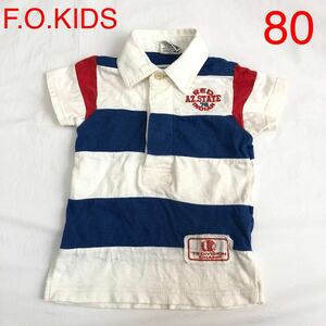 F.O.KIDS エフオーキッズ 半袖 ポロシャツ 80 男の子 送料185円 foキッズ ベビー服 キッズ 子供服 かわいい 春 夏 トップス