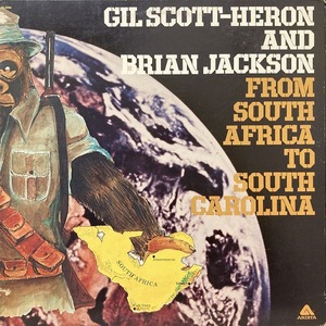 GIL SCOTT- HERON, BRIAN JACKSON / FROM SOUTH AFRICA TO SOUTH CAROLINA (US-ORIGINAL)