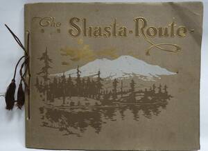 The Shasta-Route シャスタ山 スピリチュアルの聖地　パワースポット　クリスタルガイザー　スタンド・バイ・ミー　1918年大正7年