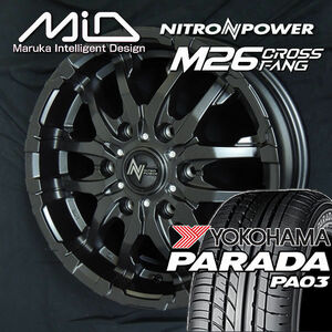 送料無料 200系 ハイエース ナイトロパワー M26 CROSS FANG 215/60R17 109/107S 荷重対応 ヨコハマ パラダ PA03 ホワイトレター