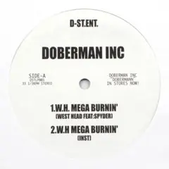 DOBERMAN INC　W.H.MEGA BURNIN