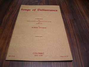 SONGS OF DELIVERANCE ROBERT DVORAK　/ 楽譜 ヴォーカルスコア モーゼとミリアムの歌　ドヴォルザーク / SONG OF MOSES、SONG OF MIRIAM