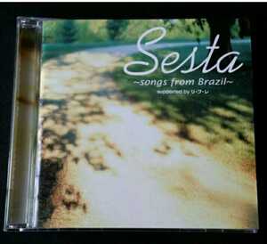 Sesta ~songs from Brazil~