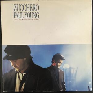 12inch ZUCCHERO PAUL YOUNG / SENZA UNA DONNA