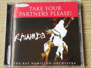 ◎社交ダンスCD Rhumba-Take Your Partners Please! /Ray Hamilton 