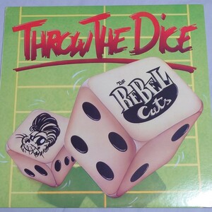 イタリアネオロカ！Rebel Cats/Throw The Dice/LP//ロカビリーサイコビリーネオロカパンクロックンロール